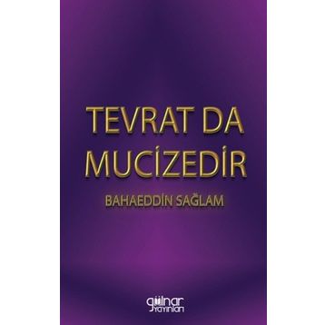Tevrat Da Mucizedir - Bahaeddin Sağlam