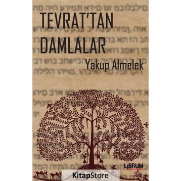 Tevrat'tan Damlalar - Yakup Almelek