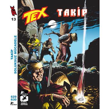 Tex 13 - Takip - Soluksuz Mücadele - Tito Faraci