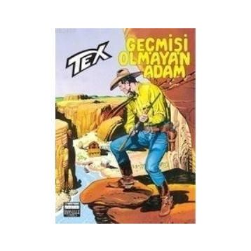 TEX 23 / GEÇMİŞİ OLMAYAN ADAM - CLAUDIO NIZZI