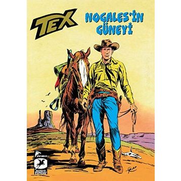 Tex Kalsik Seri 16 - Nogales’in Güneyi - Kristal Fetiş - Giovanni Luigi Bonelli