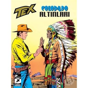 Tex Klasikler Seri 17 - Colorado Altınları - Grand Canyon - Giovanni Luigi Bonelli Guido Nolitta