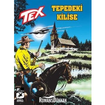 Tex Yeni Seri 28 - Tepedeki Kilise - Mauro Boselli