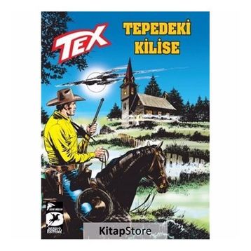 Tex Yeni Seri 28 - Tepedeki Kilise - Mauro Boselli