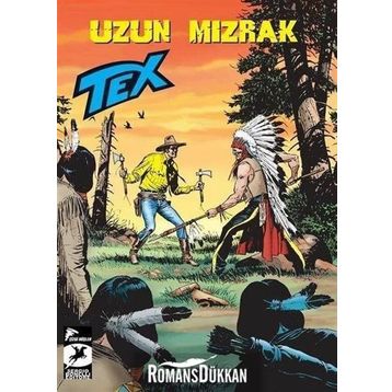 Tex Yeni Seri 32-Uzun Mızrak - Pasquale Ruju