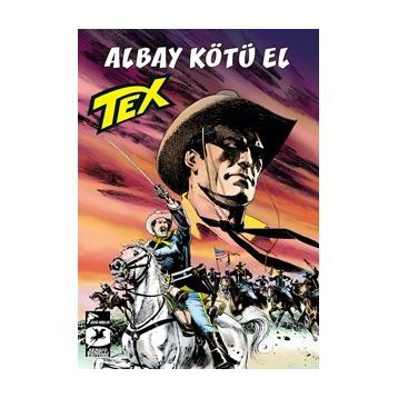 Tex Yeni Seri 33: Albay Kötü El - Mackenzie’nin Akıncıları - Mauro Boselli
