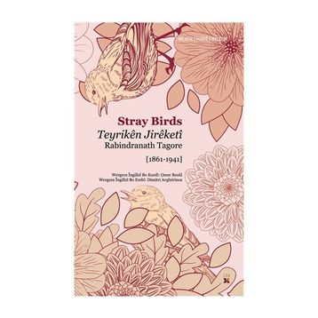 Teyriken Jireketi - Stray Birds