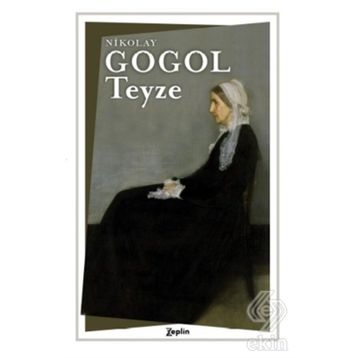 Teyze - Nikolay Gogol