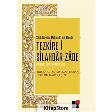 Tezkire-i Silahdar-Zade - Furkan Öztürk