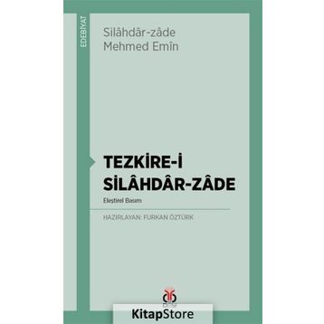 Tezkire-i Silahdar-Zade - Furkan Öztürk