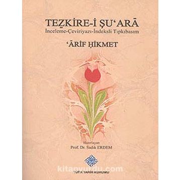 Tezkire-i Şu’ara - Arif Hikmet