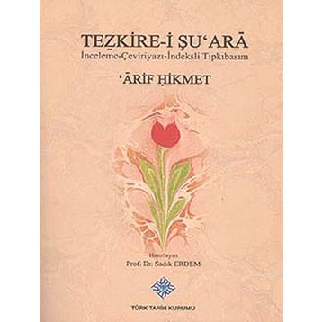 Tezkire-i Şu’ara - Arif Hikmet