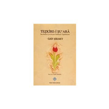 Tezkire-i Şu’ara - Arif Hikmet