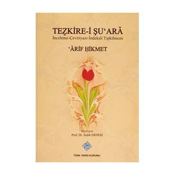 Tezkire-i Şu’ara - Arif Hikmet
