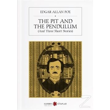 Tha Pit and The Pendulum - edgar allen poe