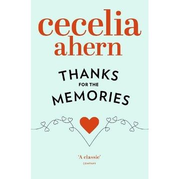 THANKS FOR THE MEMORIES - CECELIA AHERN