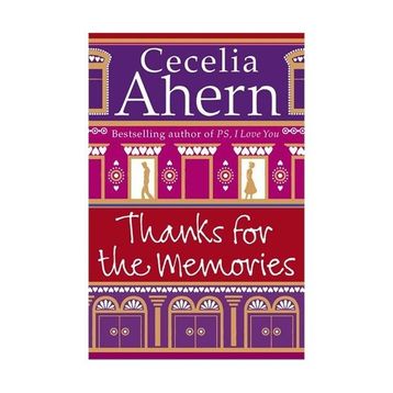 THANKS FOR THE MEMORIES - CECELIA AHERN