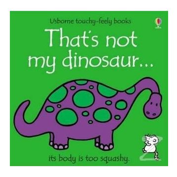 That's not My Dinosaur - Usborne Yayınları