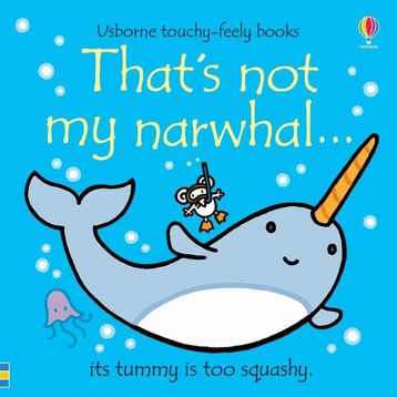 That's Not My Narwhal-Usborne Publishing