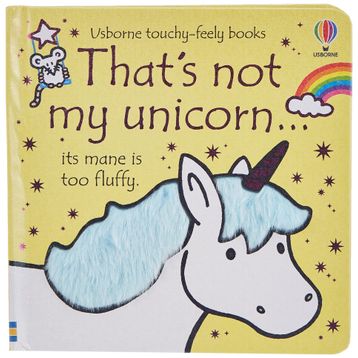 That’s not my Unicorn... - Fiona Watt