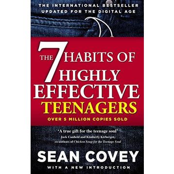 The 7 Habits Of Highly Effective Teenagers - Sean Covey