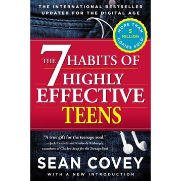 The 7 Habits Of Highly Effective Teenagers - Sean Covey