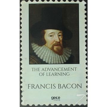 The Advancement of Learning - Francis Bacon