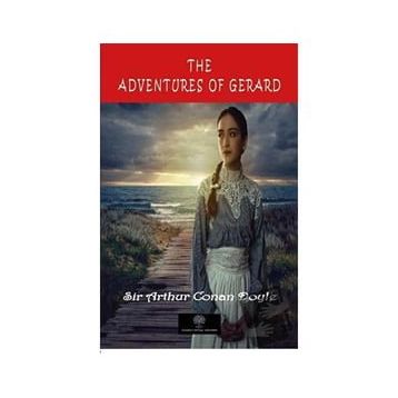 The Adventures Of Gerard-Platanus Publishing