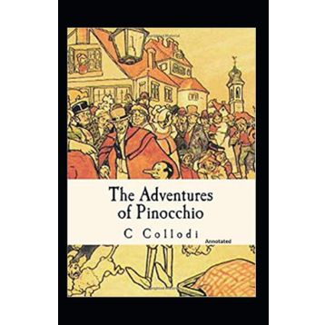 The Adventures of Pinocchio - Carlo Collodi