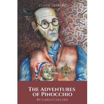 The Adventures of Pinocchio - Carlo Collodi