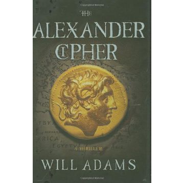 THE ALEXANDER CIPHER - WILL ADAMS