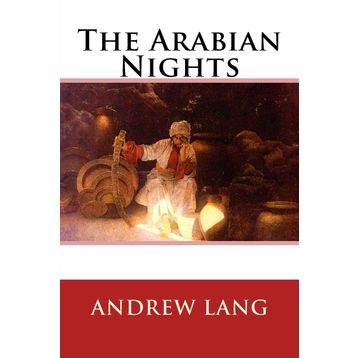 THE ARABIAN NIGHTS - ANONIM