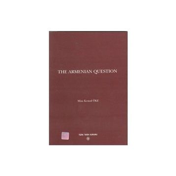 The Armenian Question - Mim Kemal Öke