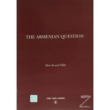 The Armenian Question - Mim Kemal Öke