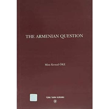 The Armenian Question - Mim Kemal Öke