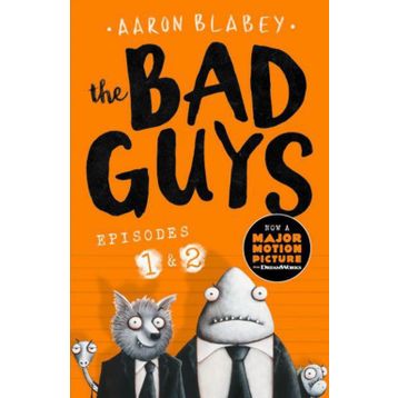 the Bad Guys Episodes 1 and 2