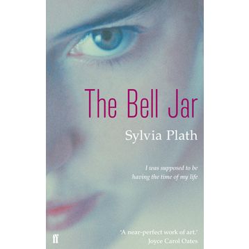 The Bell Jar - Sylvia Plath