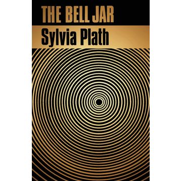 The Bell Jar - Sylvia Plath