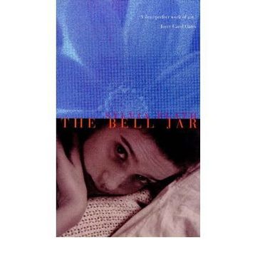 The Bell Jar - Sylvia Plath