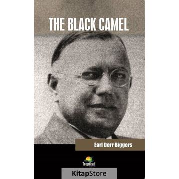 The Black Camel - Earl Derr Biggers