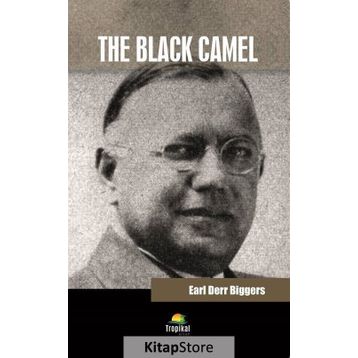 The Black Camel - Earl Derr Biggers