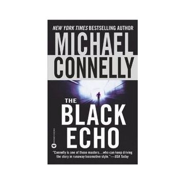 The Black Echo - Michael Connelly