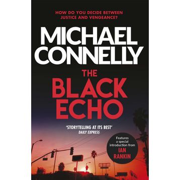 The Black Echo - Michael Connelly