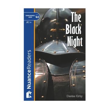 THE BLACK NIGHT NUANCE READERS LEVEL2 - DENISE KIRBY