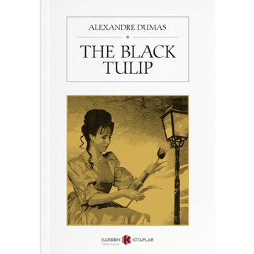The Black Tulip - Stage 5 - Alexandre Dumas