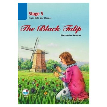 The Black Tulip - Stage 5 - Alexandre Dumas