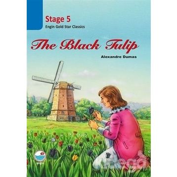The Black Tulip - Stage 5 - Alexandre Dumas