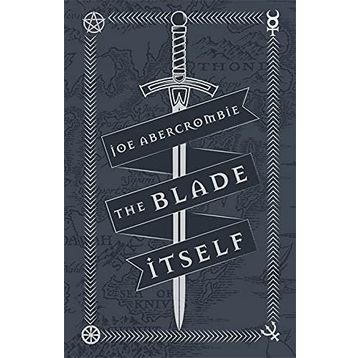 The Blade Itself: Collector's Tenth Anniversary Limited Edition