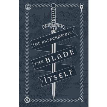 The Blade Itself: Collector's Tenth Anniversary Limited Edition