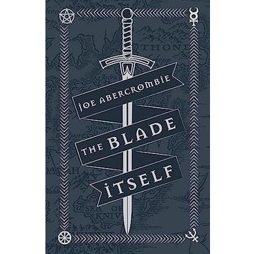 The Blade Itself: Collector's Tenth Anniversary Limited Edition